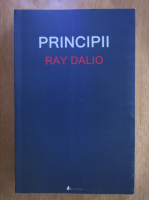 Anticariat: Ray Dalio - Principii