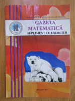 Revista Gazeta Matematica, supliment, februarie 2013