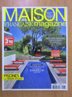 Revista Maison, nr. 6, iulie-august 2014