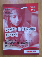Sofia Dobra - Limba si literatura romana. Exercitii recapitulative pentru clasa a V-a