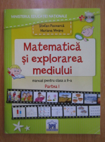 Stefan Pacearca - Matematica si explorarea mediului. Manual pentru clasa a II-a
