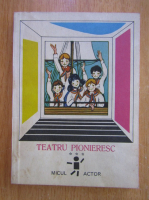 Teatru pionieresc (volumul 3)