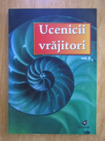 Ucenicii vrajitori (volumul 2)