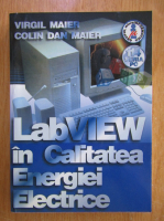 Virgil Maier - LabView in Calitatea Energiei Electrice