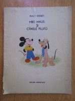 Walt Disney - Miki Maus si cainele Pluto
