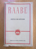 Wilhelm Raabe - Gastele din Butzow