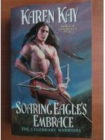 Karen Kay - Soaring eagle's embrace