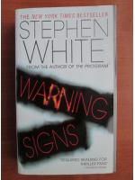 Stephen White - Warning signs