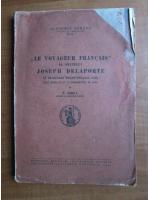 Nicolae Iorga - Le voyageur francais. Al abatelui Joseph Delaporte (1940)