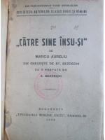 Marcu Aureliu - Catre sine insu-si (1923)