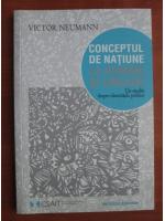 Victor Neumann - Conceptul de natiune la romani si unguri