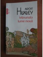 Anticariat: Aldous Huxley - Minunata lume noua (Top 10+)
