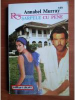 Annabel Murray - Sarpele cu pene