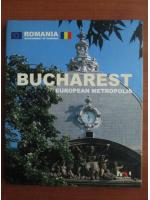 Bucharest. European metropolis