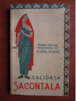 Anticariat: Calidasa - Sacontala (poema indiana, traducere de George Cosbuc)