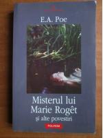 Anticariat: Edgar Allan Poe - Misterul lui Marie Roget si alte povestiri