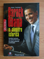 Anticariat: Evan Thomas - Barack Obama o alegere istorica