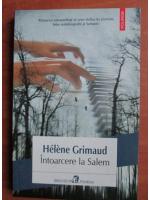 Helene Grimaud - Intoarcere la Salem