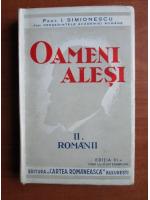 I. Simionescu - Oameni alesi. Romanii (volumul 2, 1935)