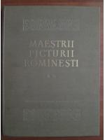 Ionel Jianu - Maestrii picturii romanesti (volumul 2)
