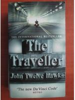 John Twelve Hawks - The traveller