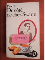 Marcel Proust - Du cote de chez Swann