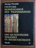 Marius Porumb - Pictura romaneasca din Transilvania (volumul 1, sec. XIV-XVII)