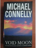 Michael Connelly - Void Moon