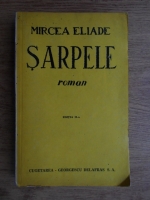 Mircea Eliade - Sarpele (1944)