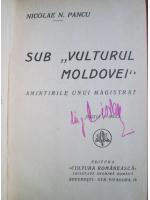 Nicolae N. Pancu - Sub vulturul moldovei (1935)