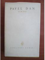 Pavel Dan - Scrieri