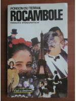 Ponson du Terrail - Rocambole 1. Franghia spanzuratului