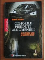 Richard Bessiere - Comorile pierdute ale omenirii