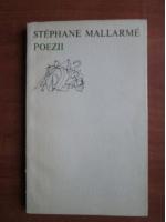Anticariat: Stephane Mallarme - Poezii