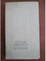 Tudor Arghezi - Opere (volumul 22)