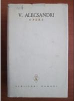 Vasile Alecsandri - Opere (volumul 2)