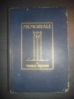 Anticariat: Vasile Parvan - Memoriale (1923)