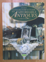 A Collector's Guide to Affordable Antiques