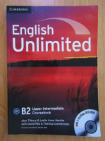 Anticariat: Alex Tilbury - English Unlimited. B2 Upper Intermediate. Coursebook