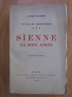 Andre Suares - Sienne la bien aimee