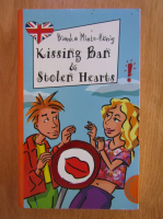Anticariat: Bianka Minte Konig - Kissing Ban and Stolen Heart