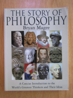 Bryan Magee - The Story of Philosophy