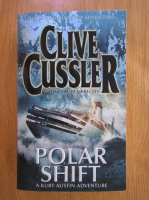 Anticariat: Clive Cussler - Polar Shift