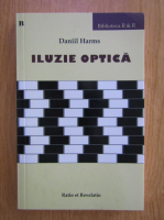 Daniil Harms - Iluzie optica
