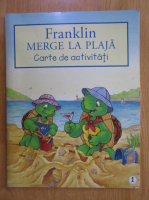 David MacDonald - Franklin. Merge la plaja. Carte de activitati