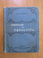 G. T. Ionescu - Adnotatiuni la Codul Civil