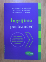 Gerald M. Lemole - Ingrijirea postcancer
