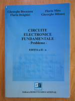 Gheorghe Brezeanu - Circuite electronice fundamentale. Probleme