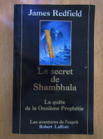 James Redfield - Le secret de Shambhala