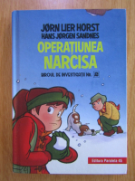 Jorn Lier Horst - Biroul de investigatii nr. 2. Operatiunea Narcisa